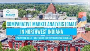 Comparative Market Analysis Guide for Homeowners in Northwest Indiana