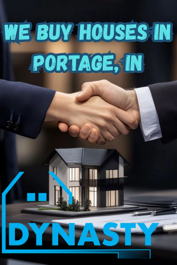 we buy houses in Portage IN
