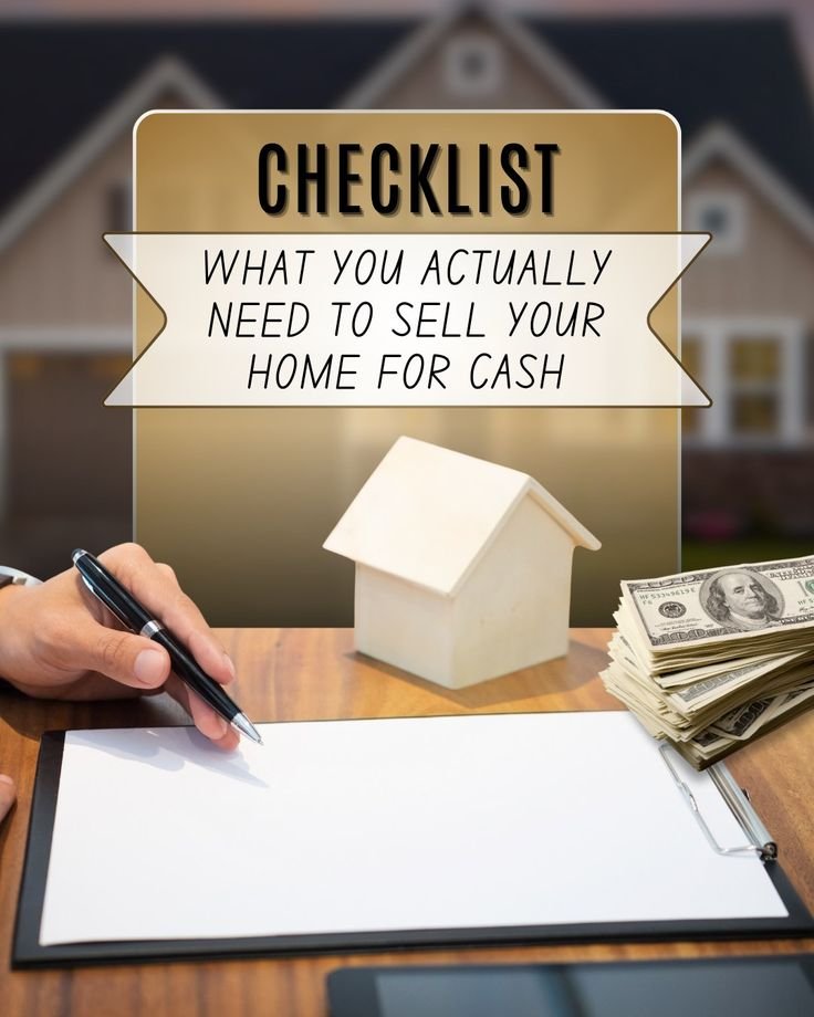 Documents Needed to Sell a House for Cash